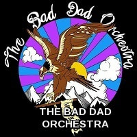 The Bad Dad Orchestra