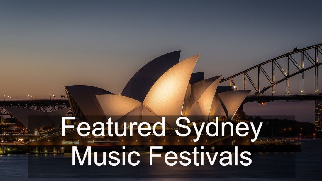 Featured Sydney Music Festivals 2022 2023