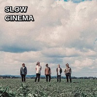 Slow Cinema.  Alternative rock band from Newcastle NSW Australia