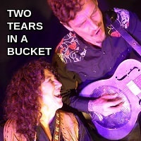 Two Tears In A Bucket